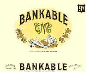 Bankable cigar box label