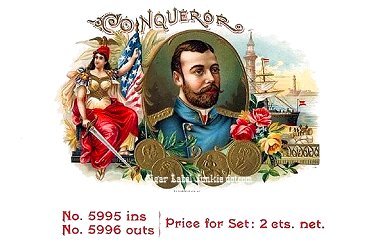 Conqueror cigar box label