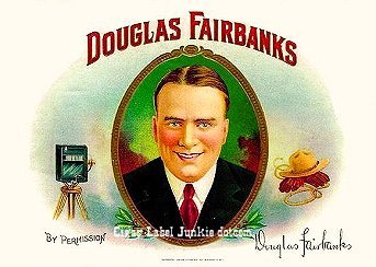 Doug Fairbanks Sr. cigar box label