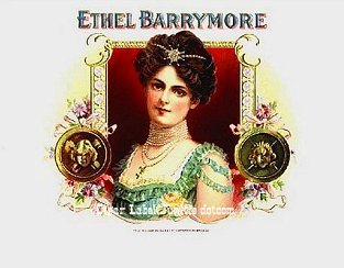 Ethel Barrymore cigar box label
