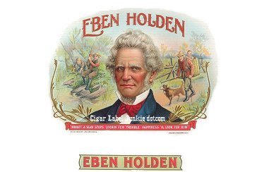 Eben Holden cigar box label