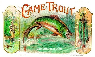 Game Trout-cigar box label