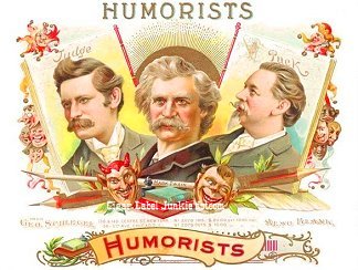 Humorist cigar box label