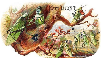 Katy Didnt- cigar box label