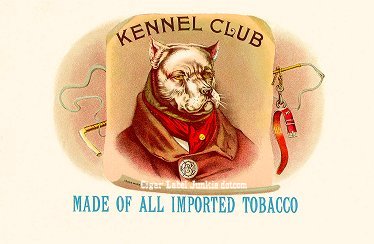 Kennel Club- cigar box label