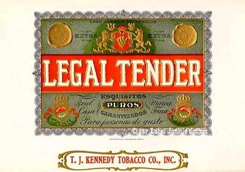 Legal Tender cigar box label