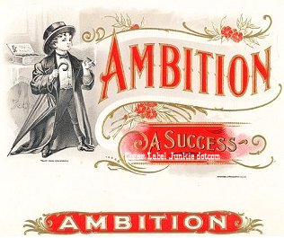 Ambition- cigar box label