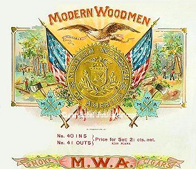 Modern Woodmen of America- cigar box label