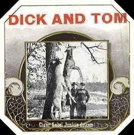 Dick & Tom- cigar box label