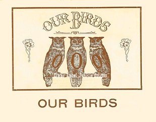 Our Birds- cigar box label