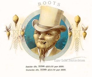 Roots- cigar box label