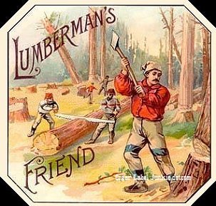 Lumbermans Friend- cigar box label