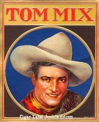 Tom Mix outer cigar label